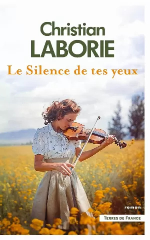 Christian Laborie – Le Silence de tes yeux